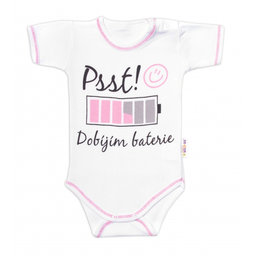 Body kr. rukáv s vtipným textom Baby Nellys, Psst! Dobíjím baterie, holka, veľ. 62