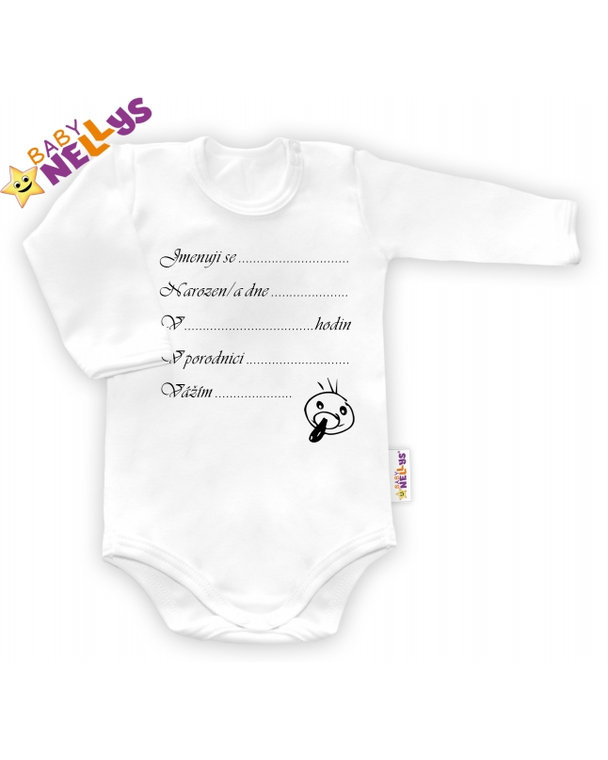 Body dl. rukáv vel. 86, Baby Nellys ® - biele - Narodil som sa ...